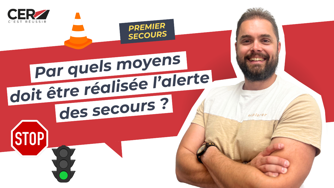 Par quels moyens doit être réalisée l'alerte des secours ?